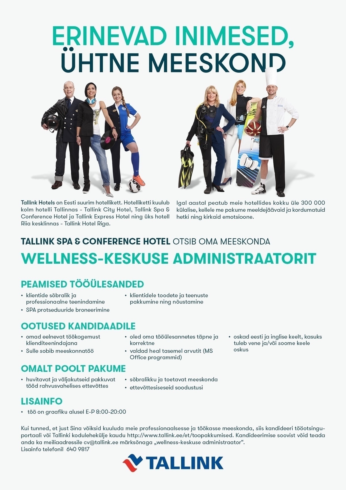 Tallink Grupp AS Wellness-keskuse administraator (Tallink SPA&Conference Hotel)