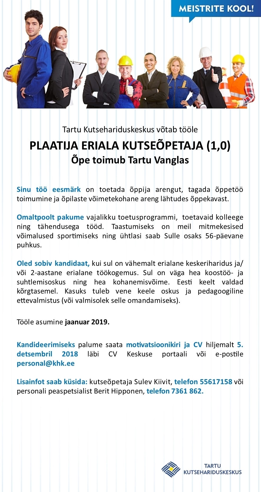 Tartu Kutsehariduskeskus Plaatija eriala kutseõpetaja