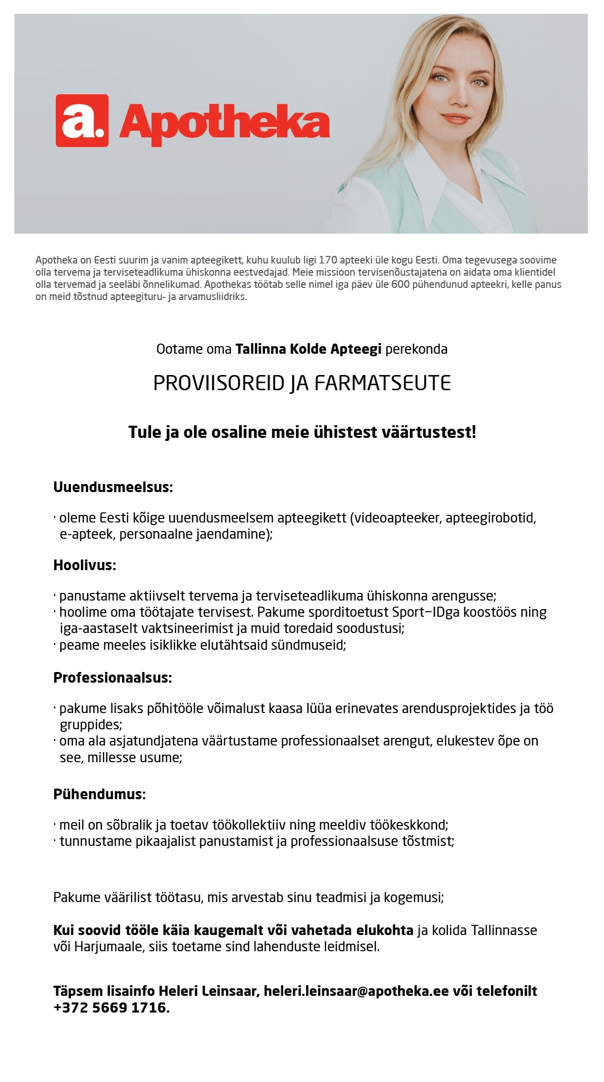 Apt.Est OÜ Proviisor või farmatseut Tallinna Kolde Apotheka Apteeki