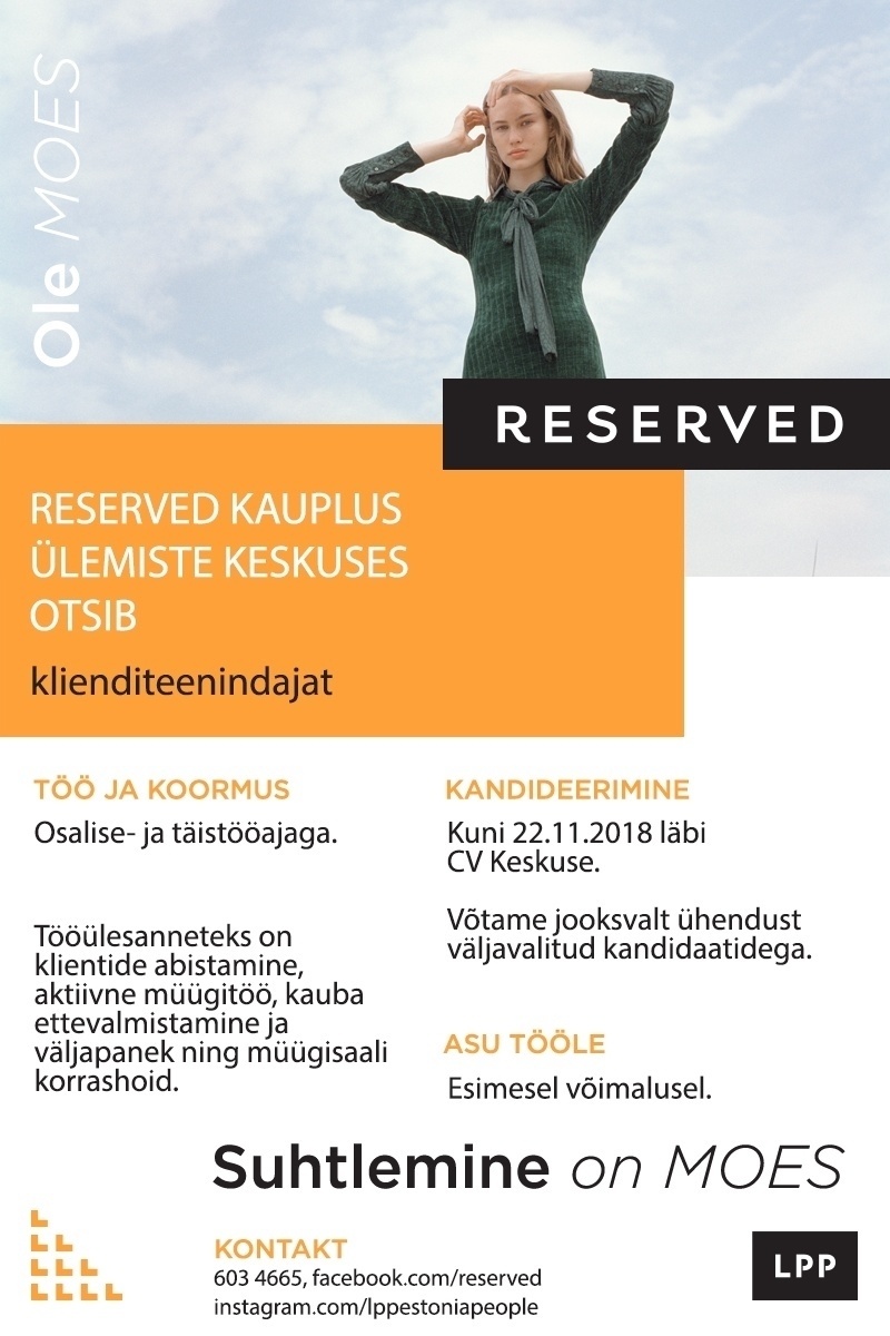 LPP Estonia OÜ Klienditeenindaja (osaline- ja täiskoormus) RESERVED kauplusesse Ülemiste keskuses