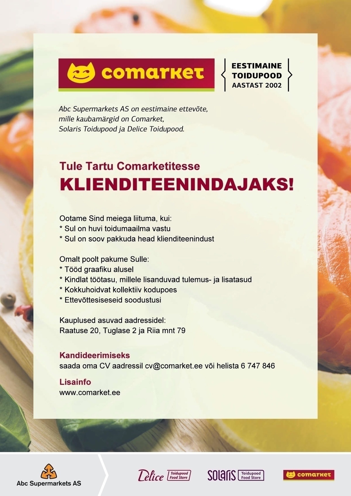Abc Supermarkets AS KLIENDITEENINDAJA Tartu Comarketitesse