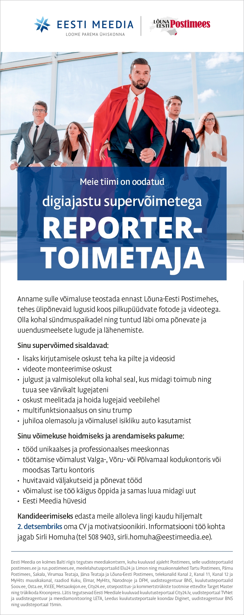 Eesti Meedia Digiajastu supervõimetega reporter-toimetaja