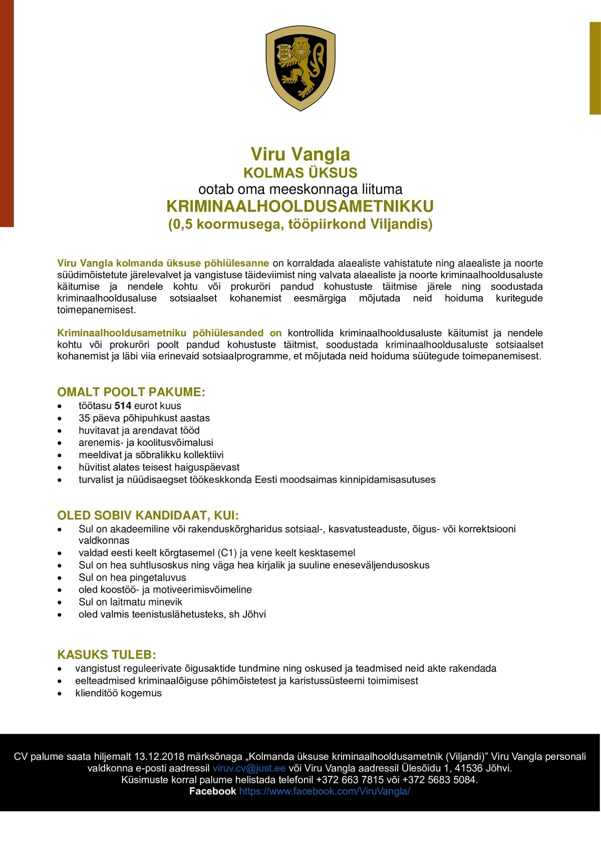 Viru Vangla Kriminaalhooldusametnik (0,5 koormusega, tööpiirkond Viljandi)