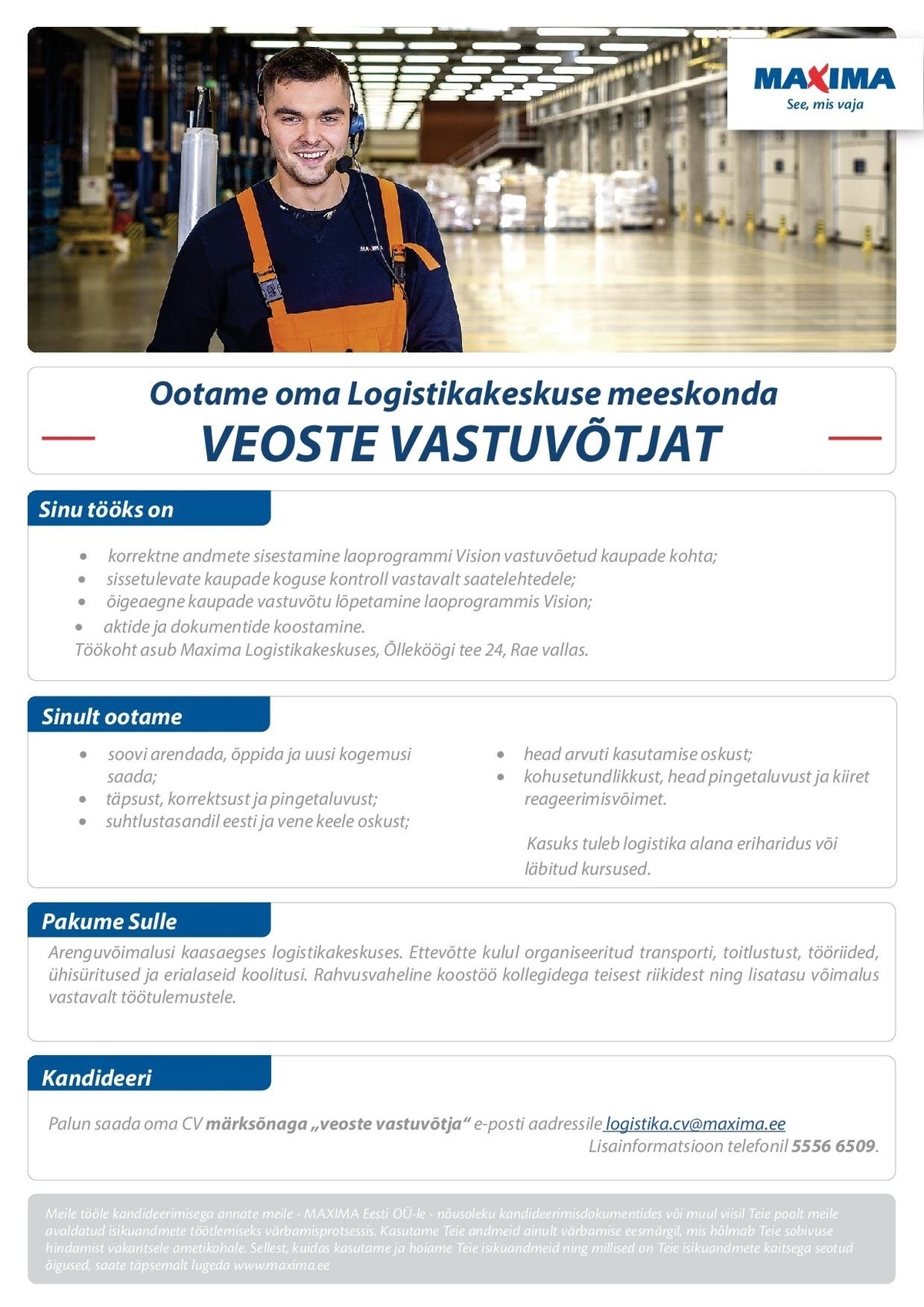 Maxima Eesti OÜ Veoste vastuvõtja Maxima Logistikakeskuses