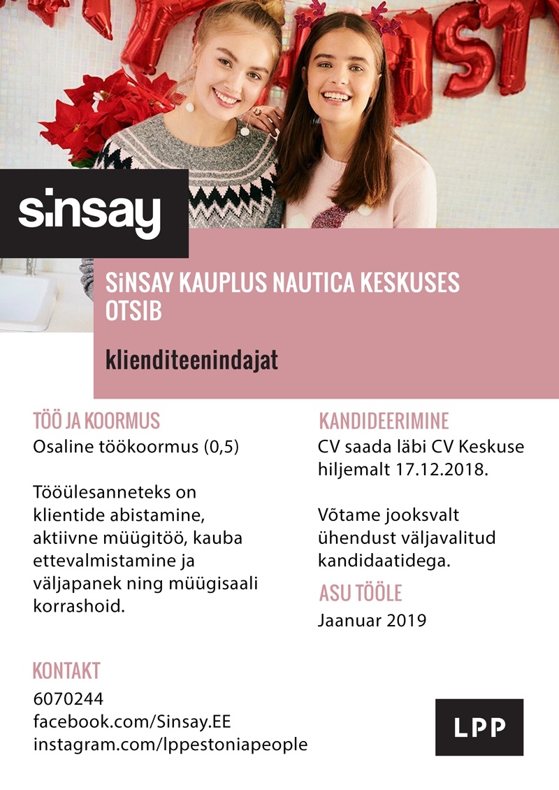 LPP Estonia OÜ Klienditeenindaja (osaline töökoormus) SINSAY kauplusesse Nautica keskuses