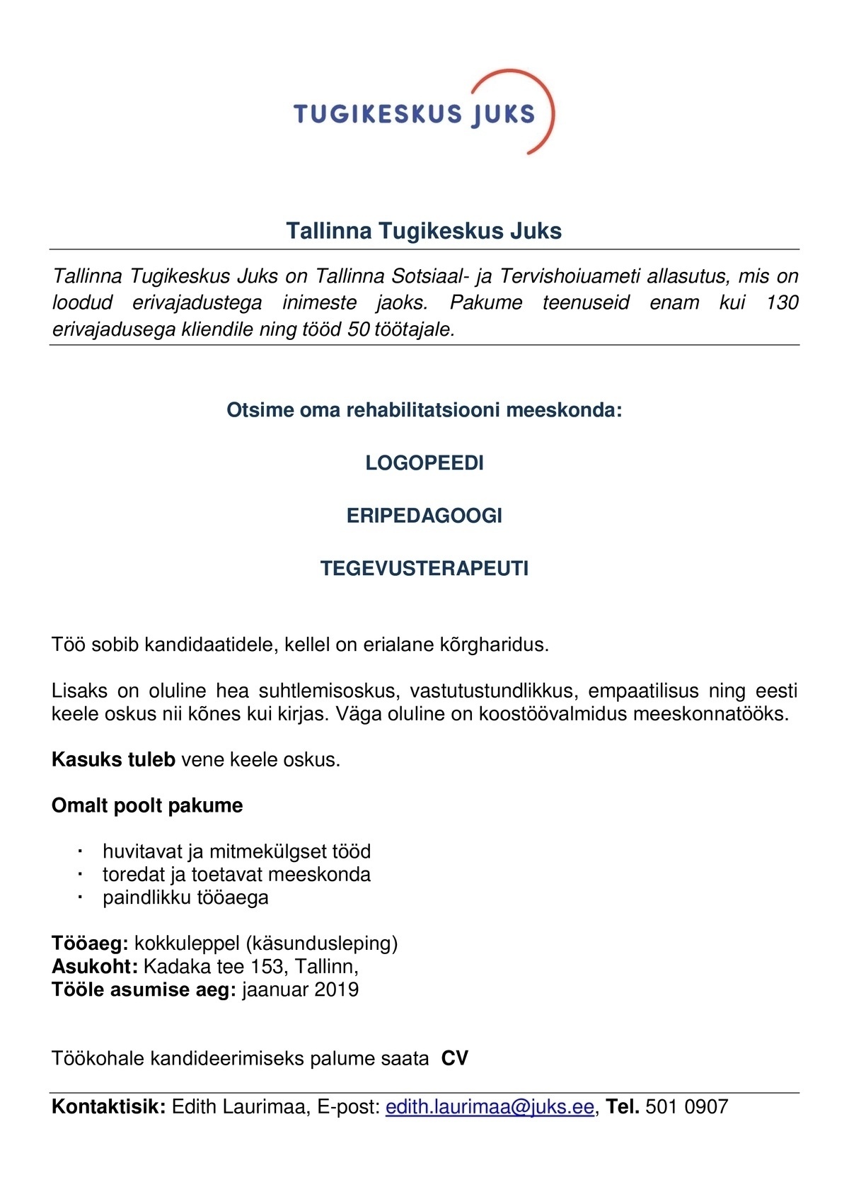 TALLINNA TUGIKESKUS JUKS Logopeed, eripedagoog, tegevusterapeut