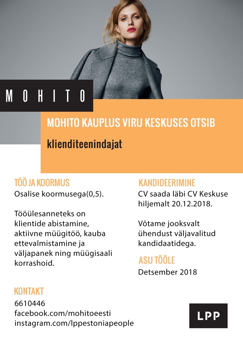 LPP Estonia OÜ Klienditeenindaja (osaline töökoormus) MOHITO kauplusesse Viru keskuses
