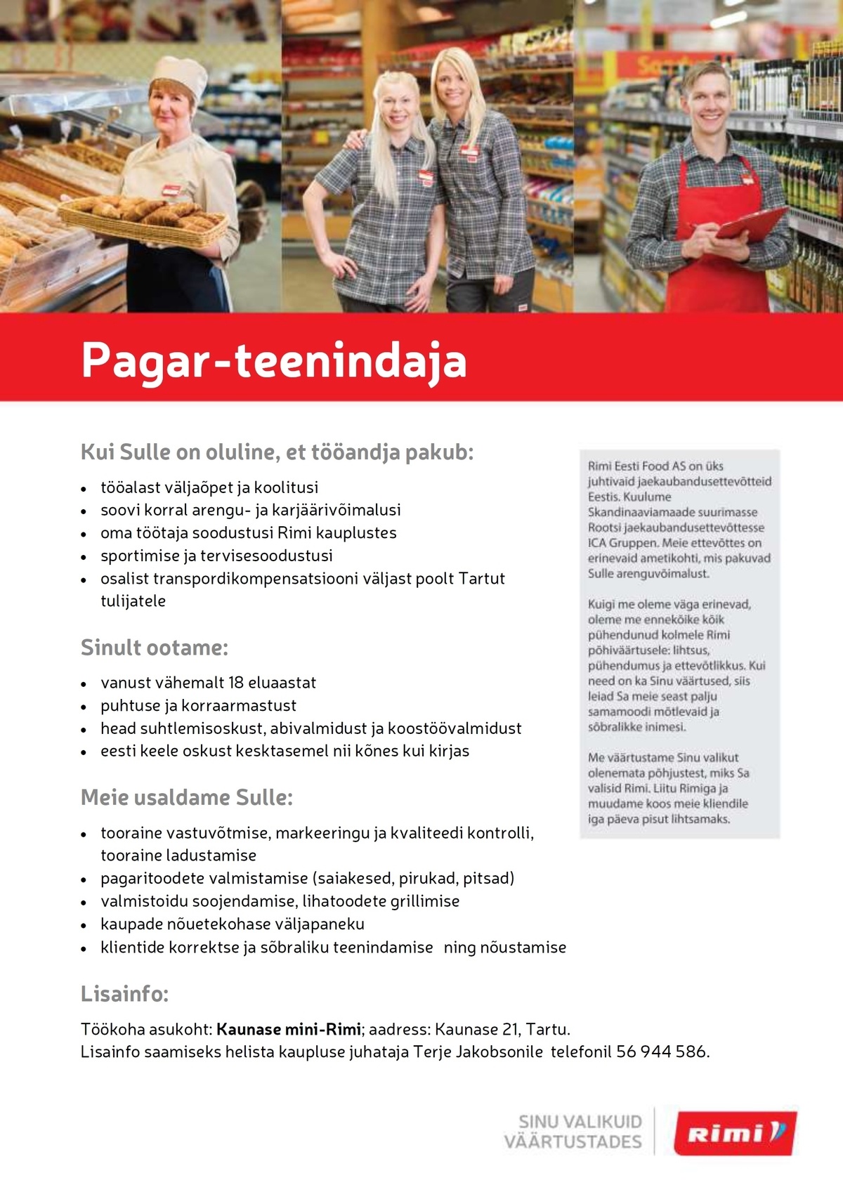 Rimi Eesti Food AS Pagar- teenindaja Kaunase mini-Rimis