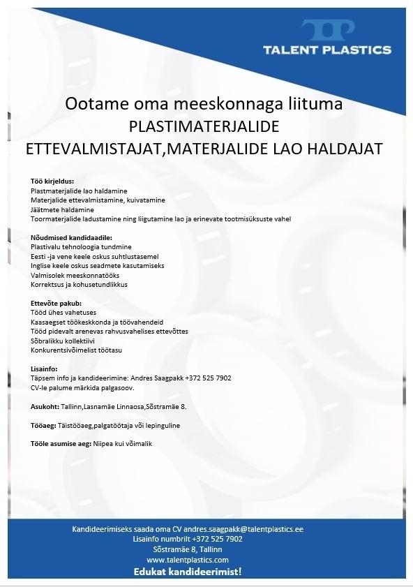 AS Talent Plastics Tallinn Plastimaterjalide ettevalmistaja,materjalide lao haldaja