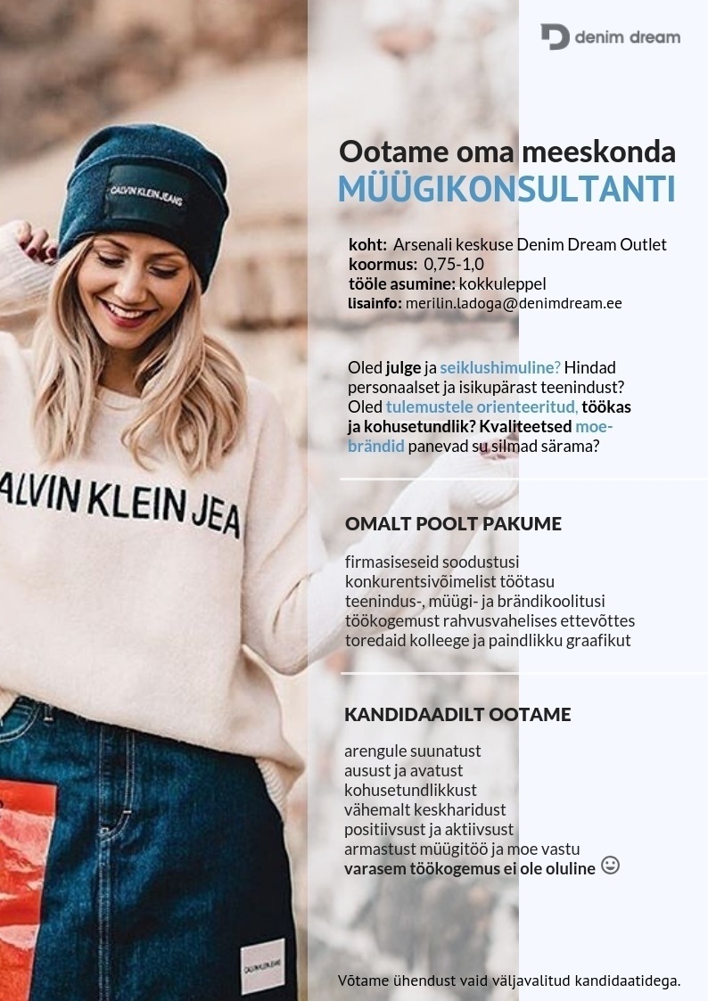 Põldma Kaubanduse AS KLIENDITEENINDAJA Arsenali DENIM DREAM OUTLET kauplusesse