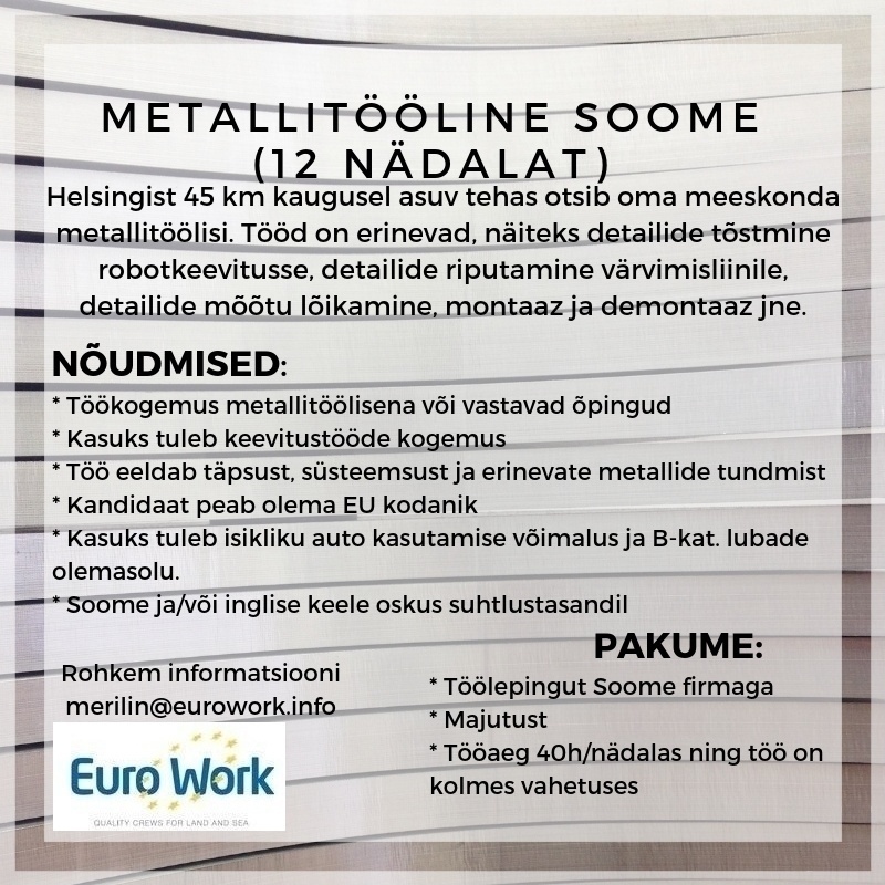EURO WORK OÜ Metallitööline (Soomes)