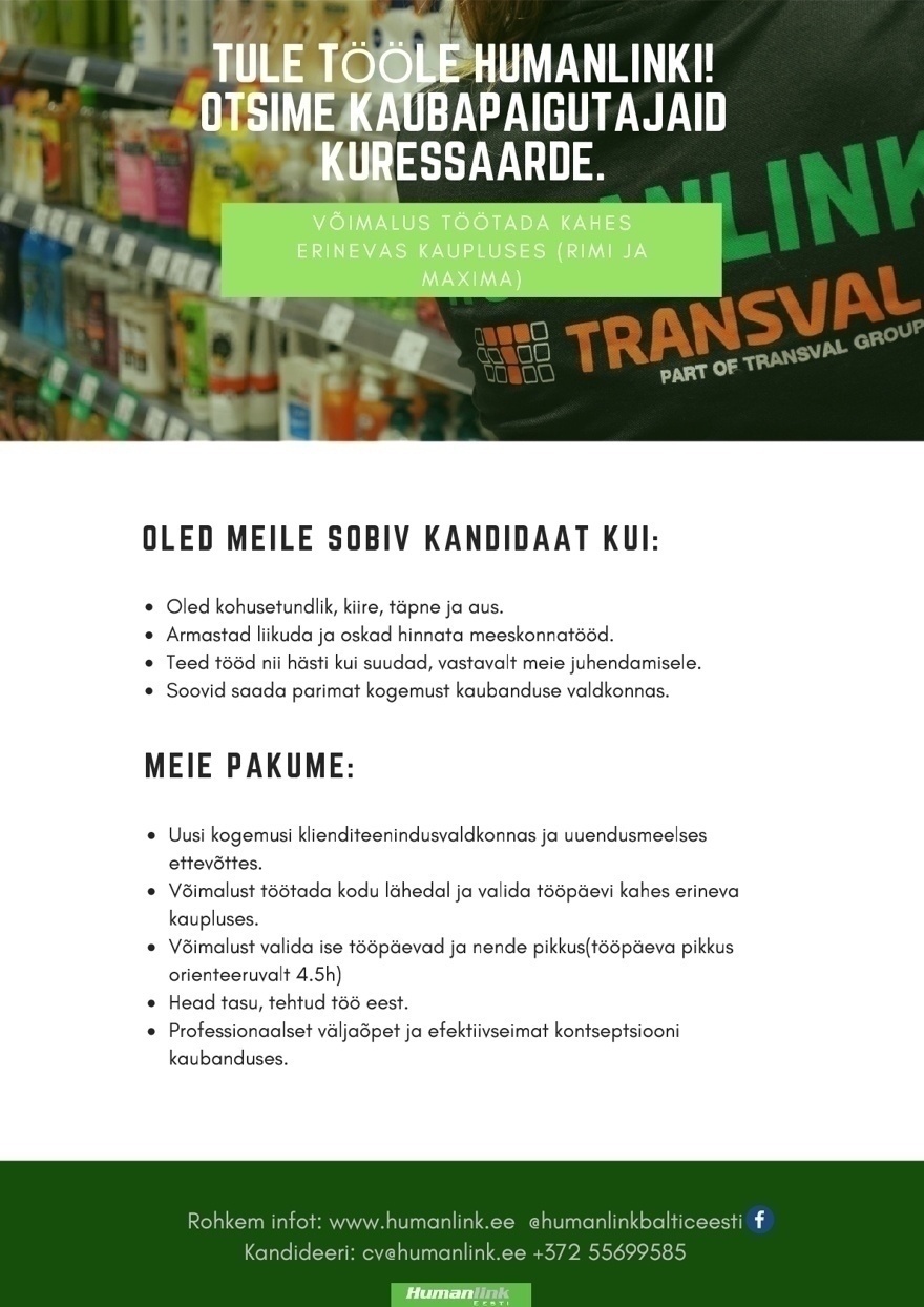 Humanlink Estonia OÜ Paindliku graafikuga lisatöö Kuressaares! Tule tööta Humanlinkis kaubapaigutajana!