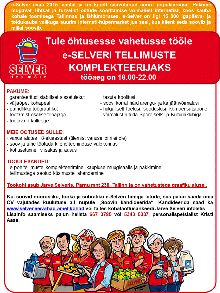 Selver E-Selveri teenindaja (tellimuste komplekteerija)