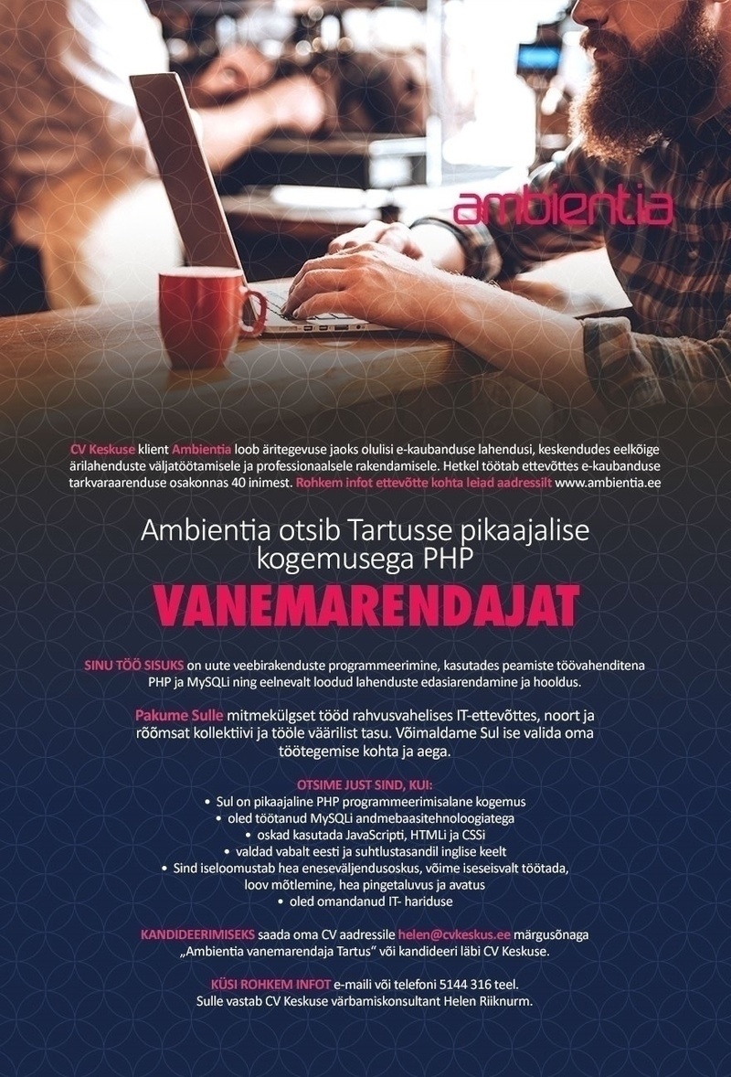 Ambientia Estonia OÜ Ambientia otsib Tartu meeskonda PHP vanemarendajat