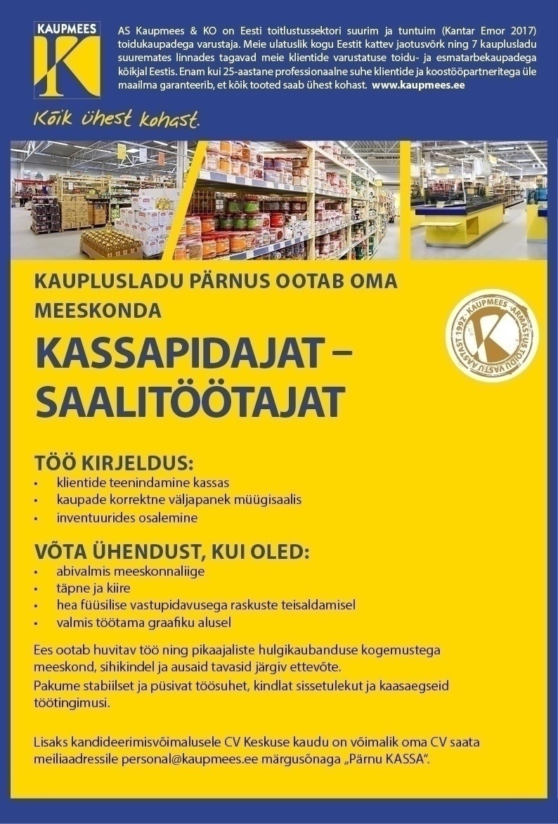 Kaupmees & Ko AS Kassapidaja-saalitöötaja Pärnu
