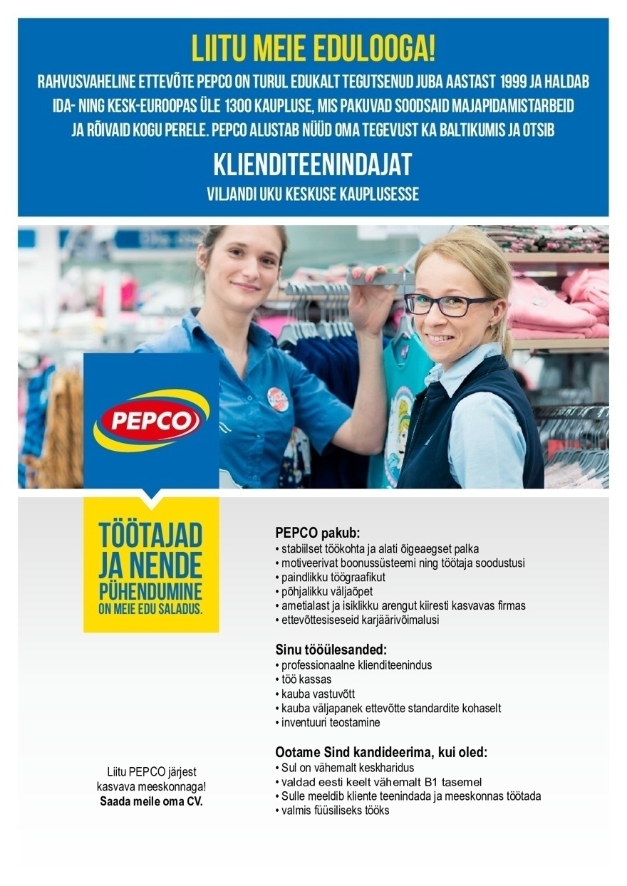 Pepco Estonia OÜ Klienditeenindaja PEPCO kaupluses Uku keskuses