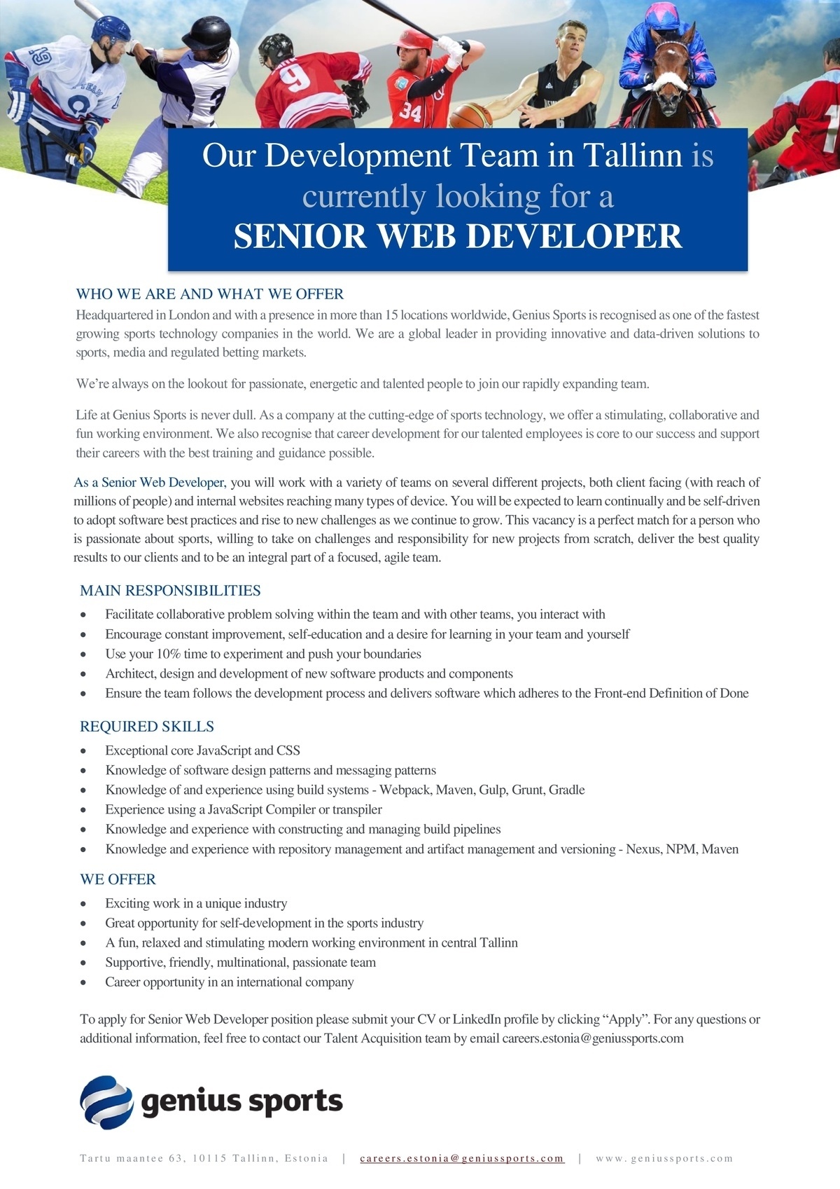 GENIUS SPORTS SERVICES EESTI OÜ Senior Web Developer