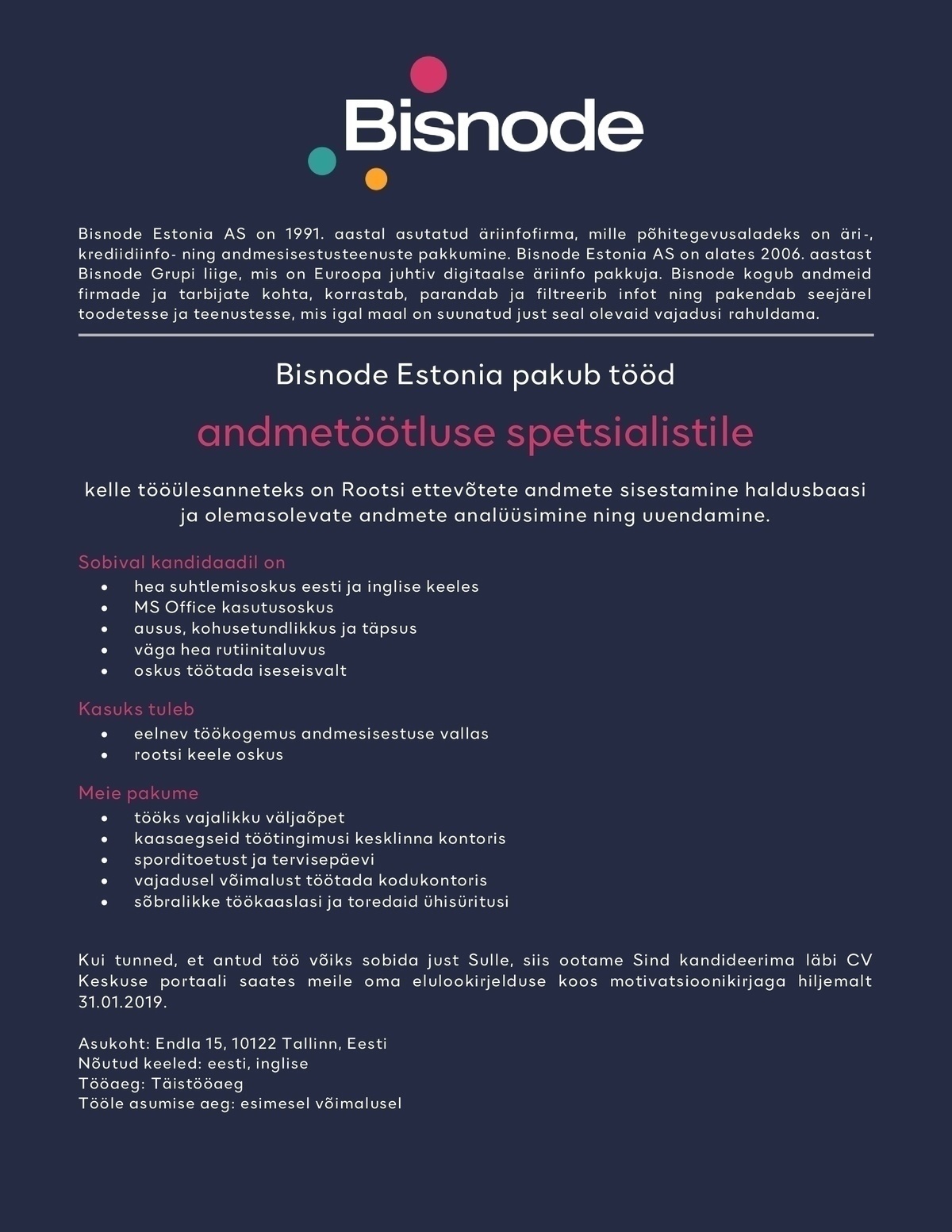 Bisnode Estonia AS Andmetöötluse spetsialist