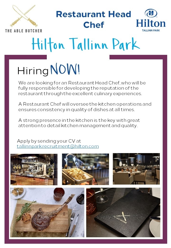 Hilton Tallinn Park Restaurant Head Chef (Hilton Tallinn Park)