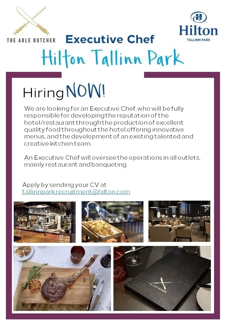 Hilton Tallinn Park Executive Chef  (Hilton Tallinn Park)