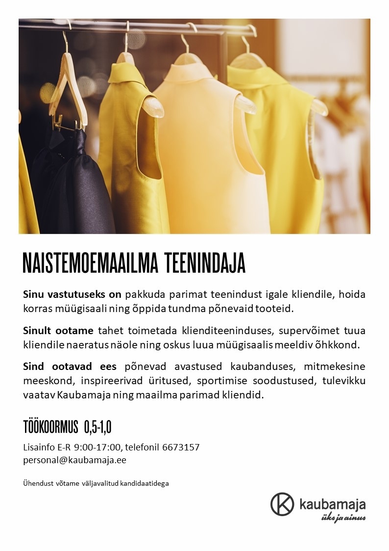 TALLINNA KAUBAMAJA GRUPP AS Naistemoemaailma teenindaja