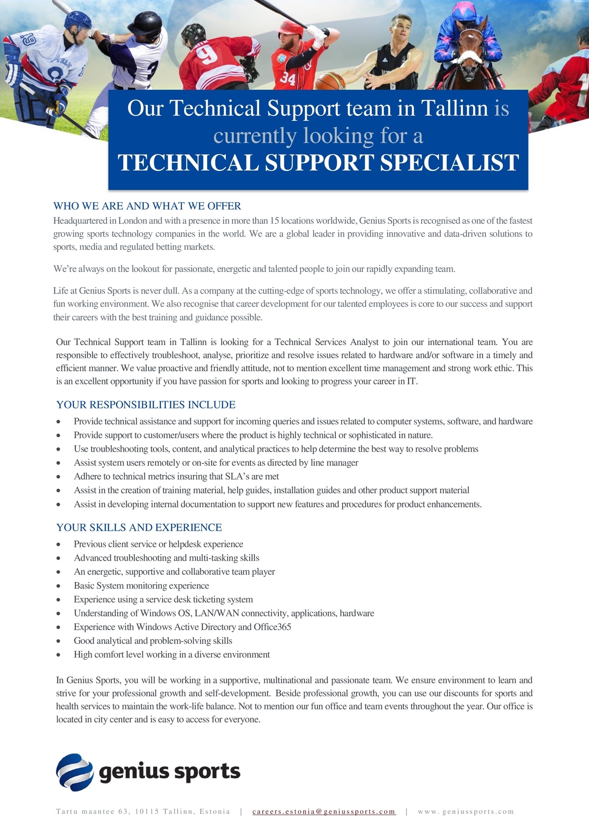 Genius Sports Services Eesti OÜ Technical Support Specialist