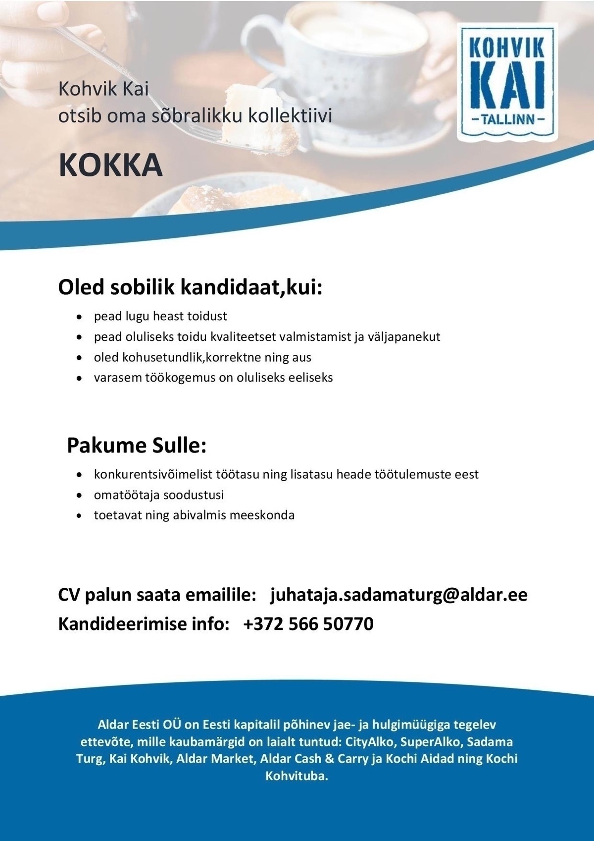 OÜ Aldar Eesti Kokk  Kai Kohvikus