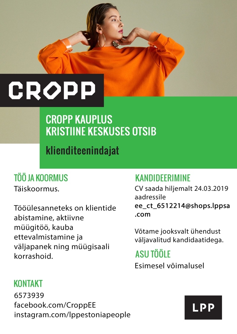LPP Estonia OÜ Klienditeenindaja (täistööaeg) CROPP kauplusesse Kristiine keskuses
