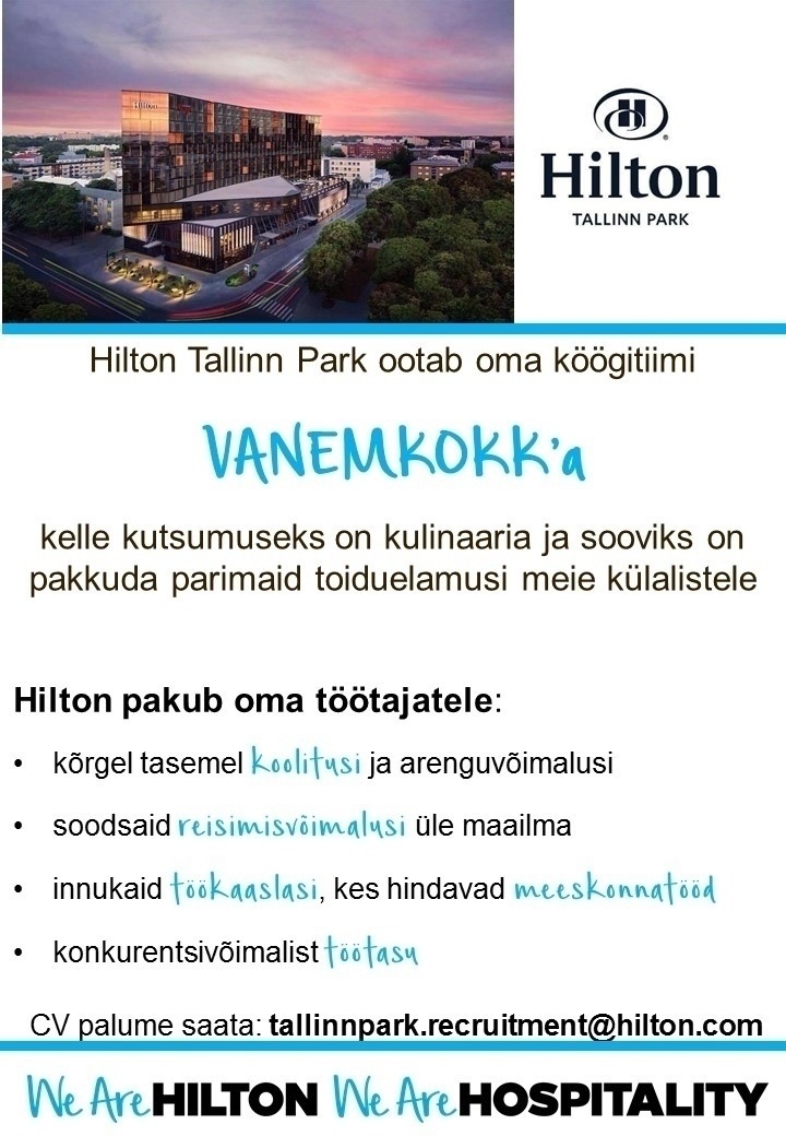 Hilton Tallinn Park Chef de Partie (Hilton Tallinn Park)
