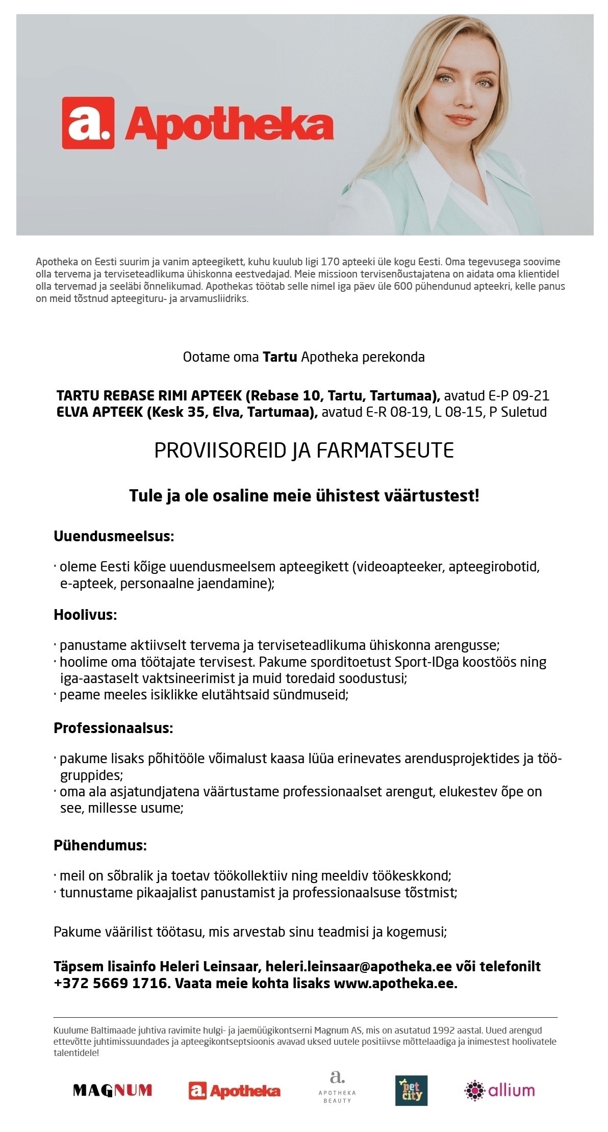 Terve Pere Apteek OÜ Proviisor või farmatseut Tartu Apotheka Apteekidesse