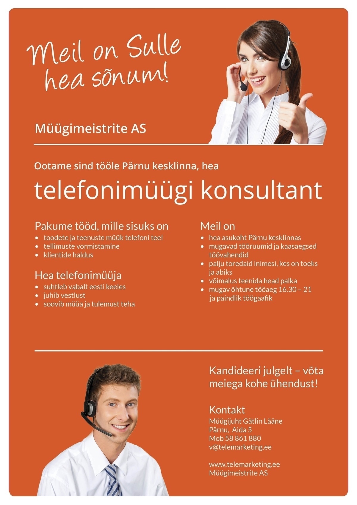 Müügimeistrite AS Õhtuse vahetuse telefonimüügi konsultant