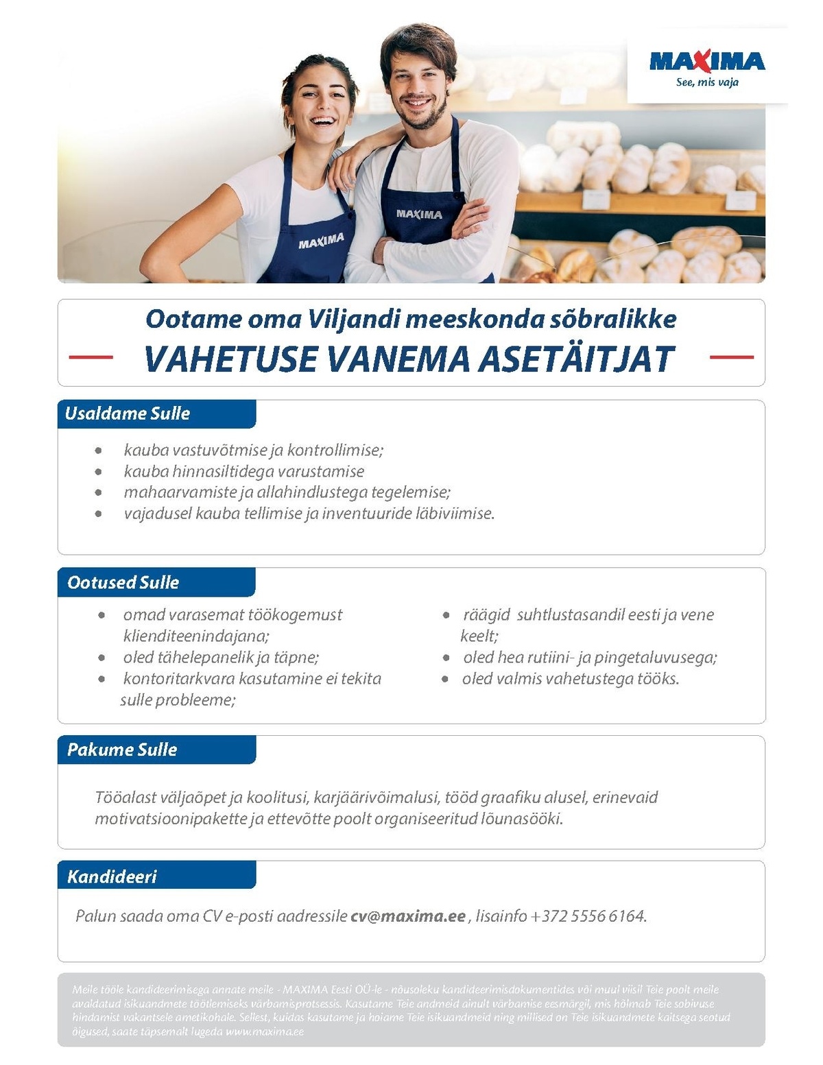 Maxima Eesti OÜ Vahetuse vanema asetäitja Viljandi Maximas