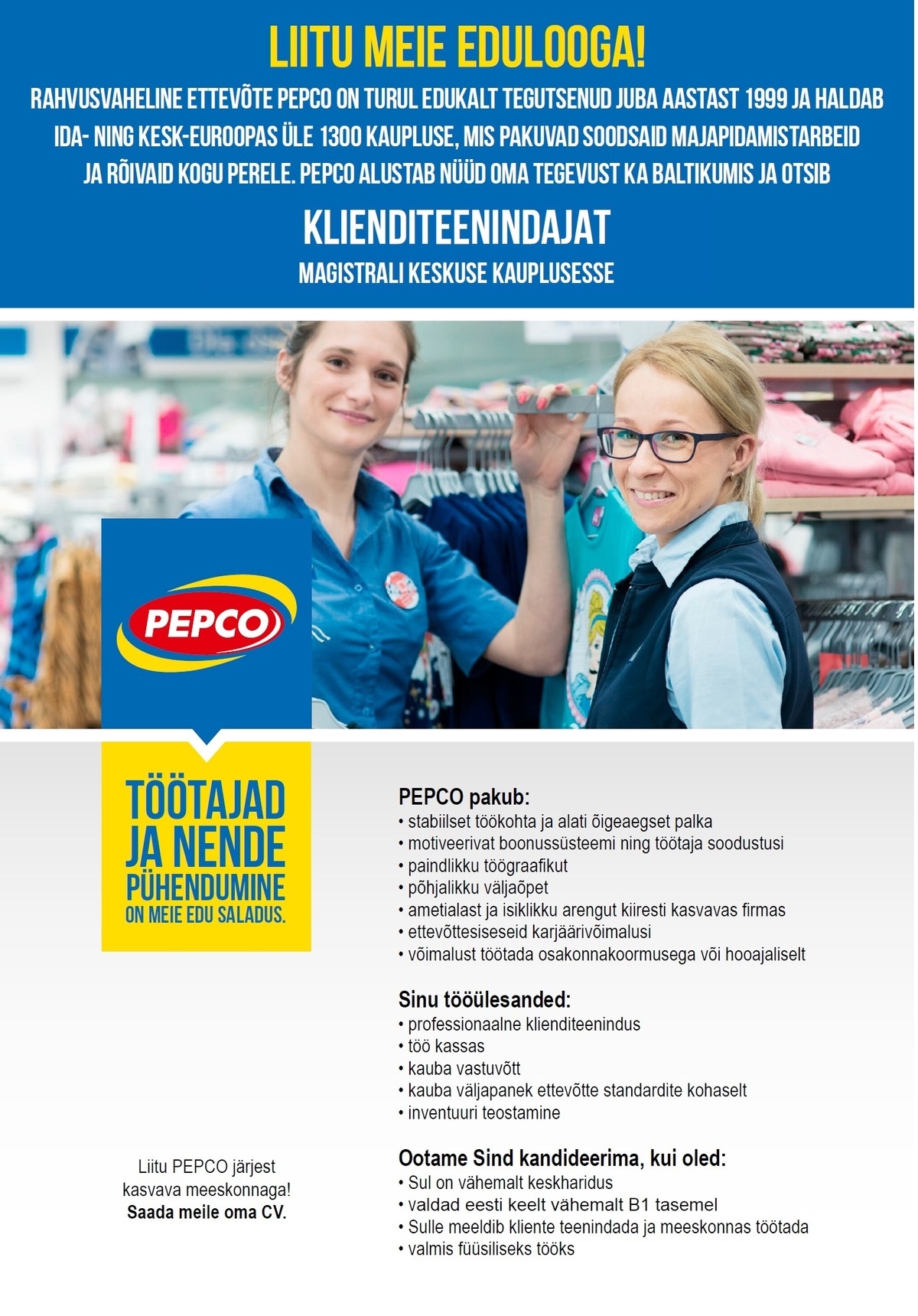 Pepco Estonia OÜ Klienditeenindaja PEPCO kaupluses Magistralis 0,75 koormusega