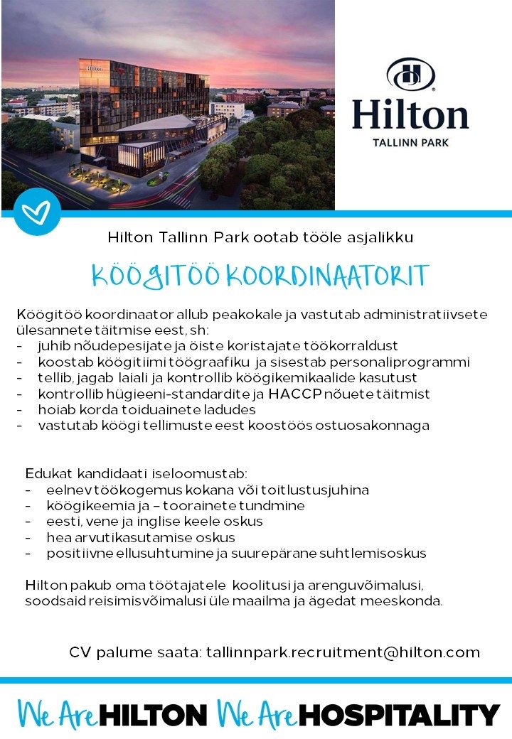 Hilton Tallinn Park Köögitöö koordinaator (Hilton Tallinn Park)