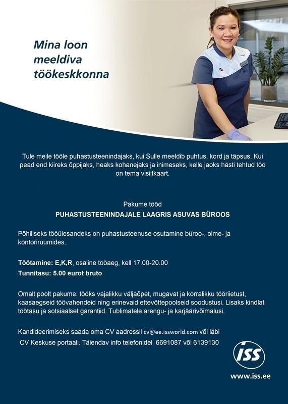 ISS Eesti AS Tule tööle Laagrisse osalise tööajaga, tunnitasu 5.00 eurot bruto