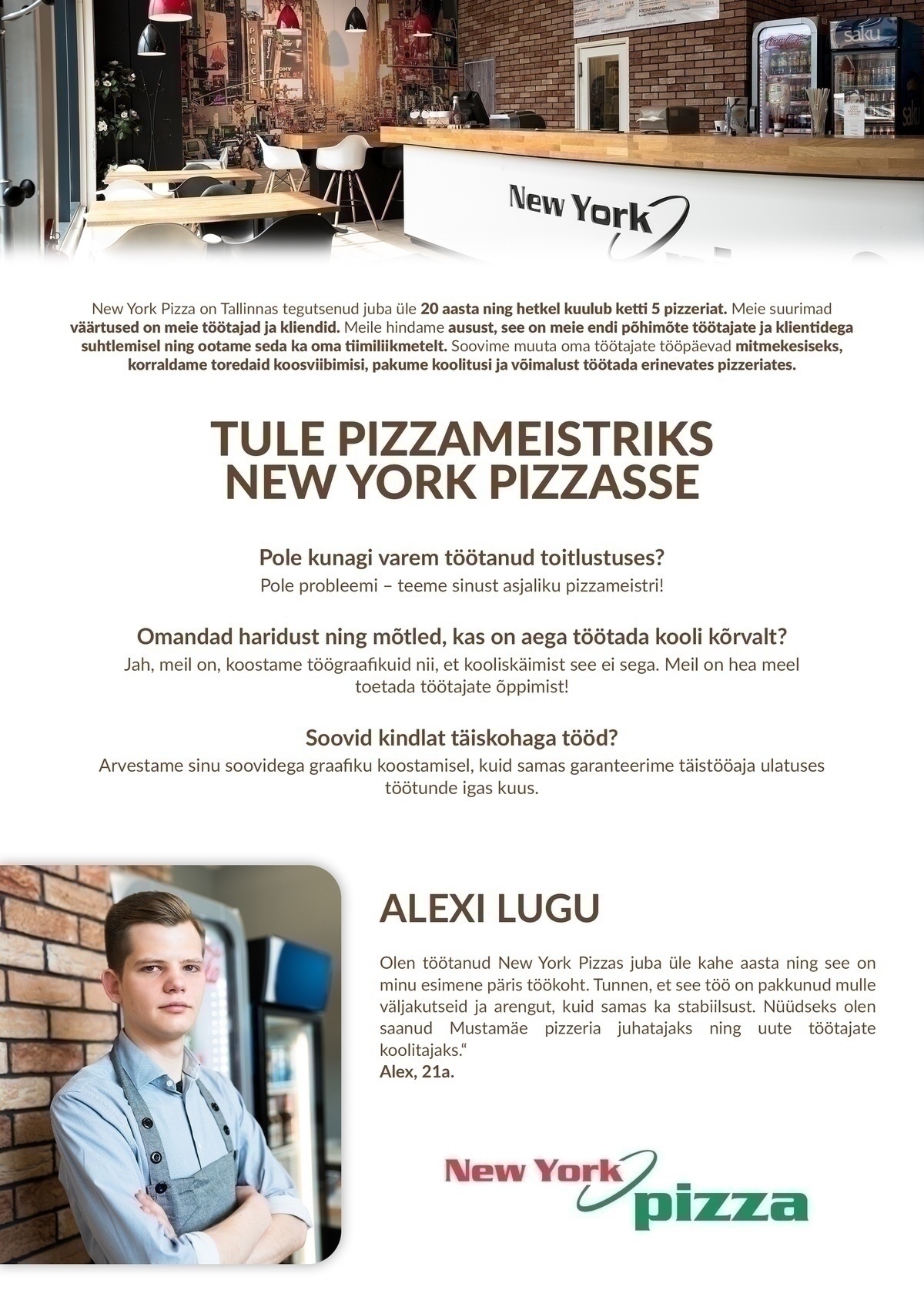 CP Group OÜ Klienditeenindaja-pizzameister, pizzeria juhataja ülesannetes - Viimsi Keskus