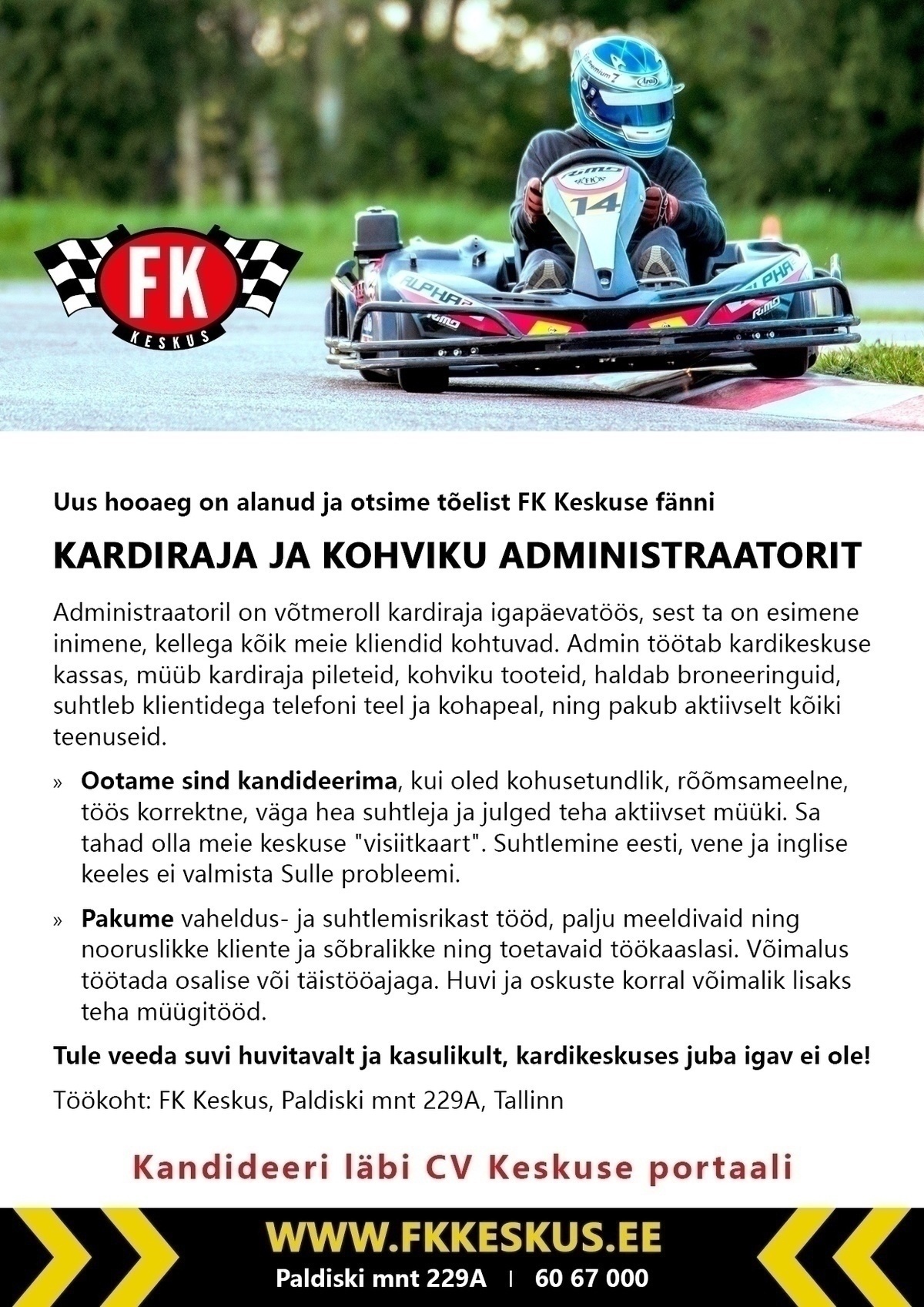 Hobbykarting OÜ / FK Keskus FK Keskuse kardiraja ja kohviku administraator