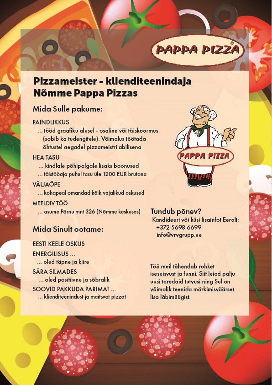 VRV GRUPP OÜ Pizzameister - klienditeenindaja Nõmme Pappa Pizzas