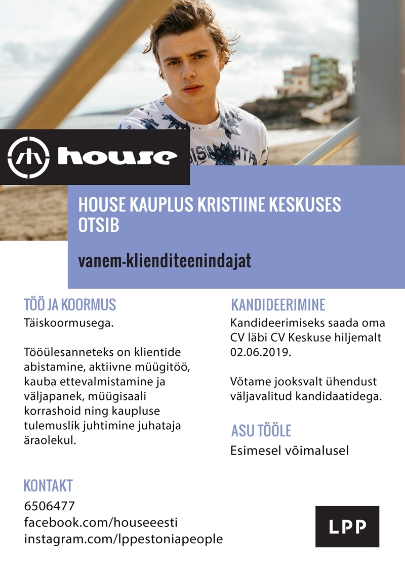 LPP Estonia OÜ Vanem-klienditeenindaja HOUSE kauplusesse Kristiine keskuses