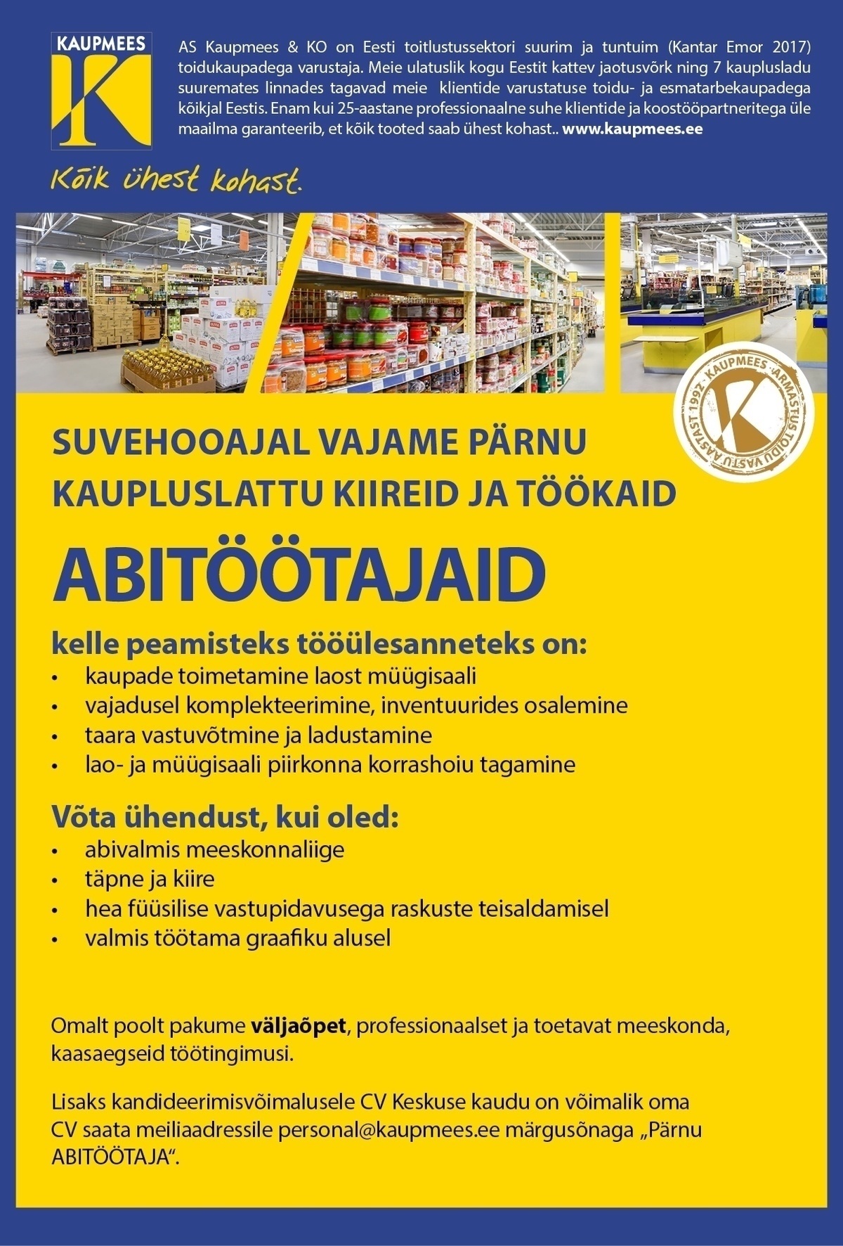 Kaupmees & Ko AS Suvetöötaja Pärnusse