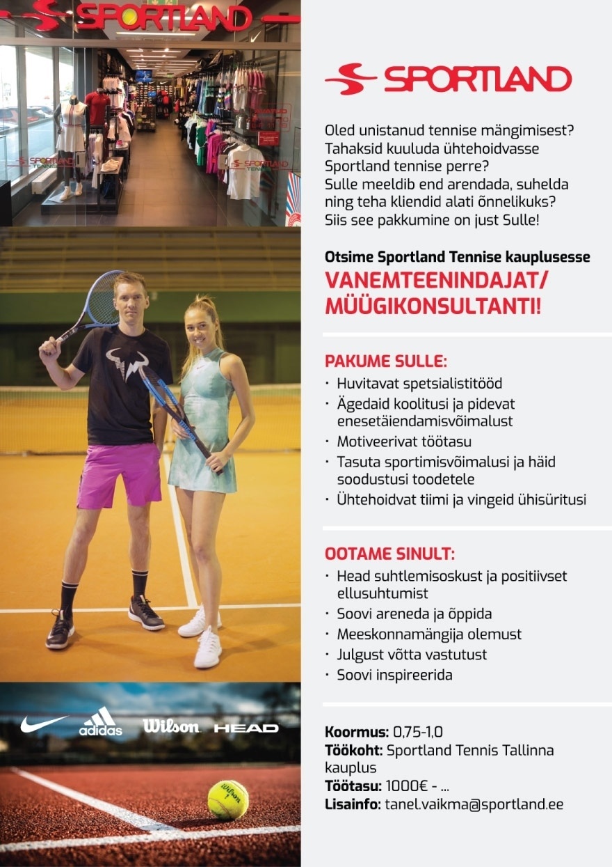 Sportland Eesti AS Sportland Tennis vanemteenindaja/müügikonsultant