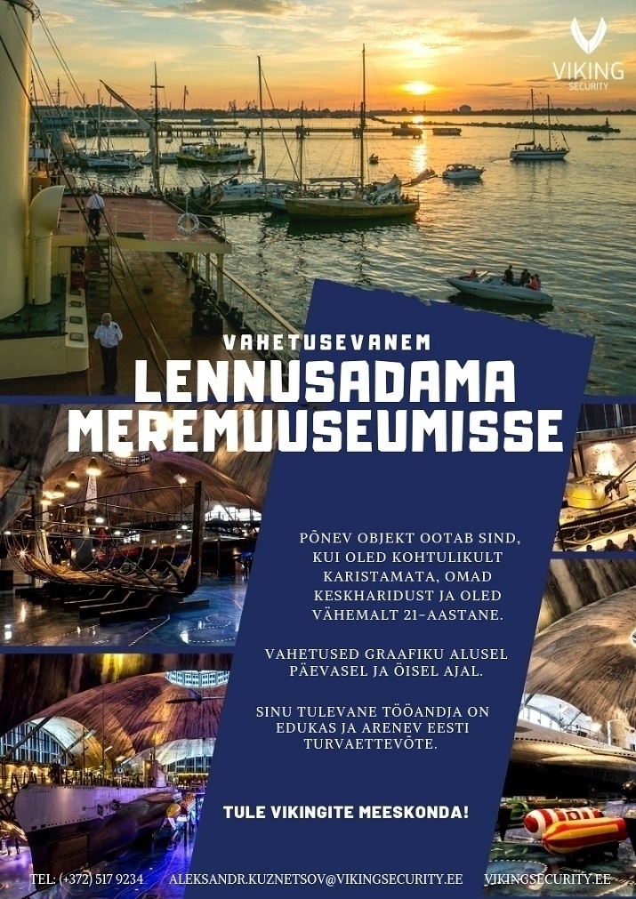 Viking Security AS Vahetusevanem Lennusadama Meremuuseumisse!