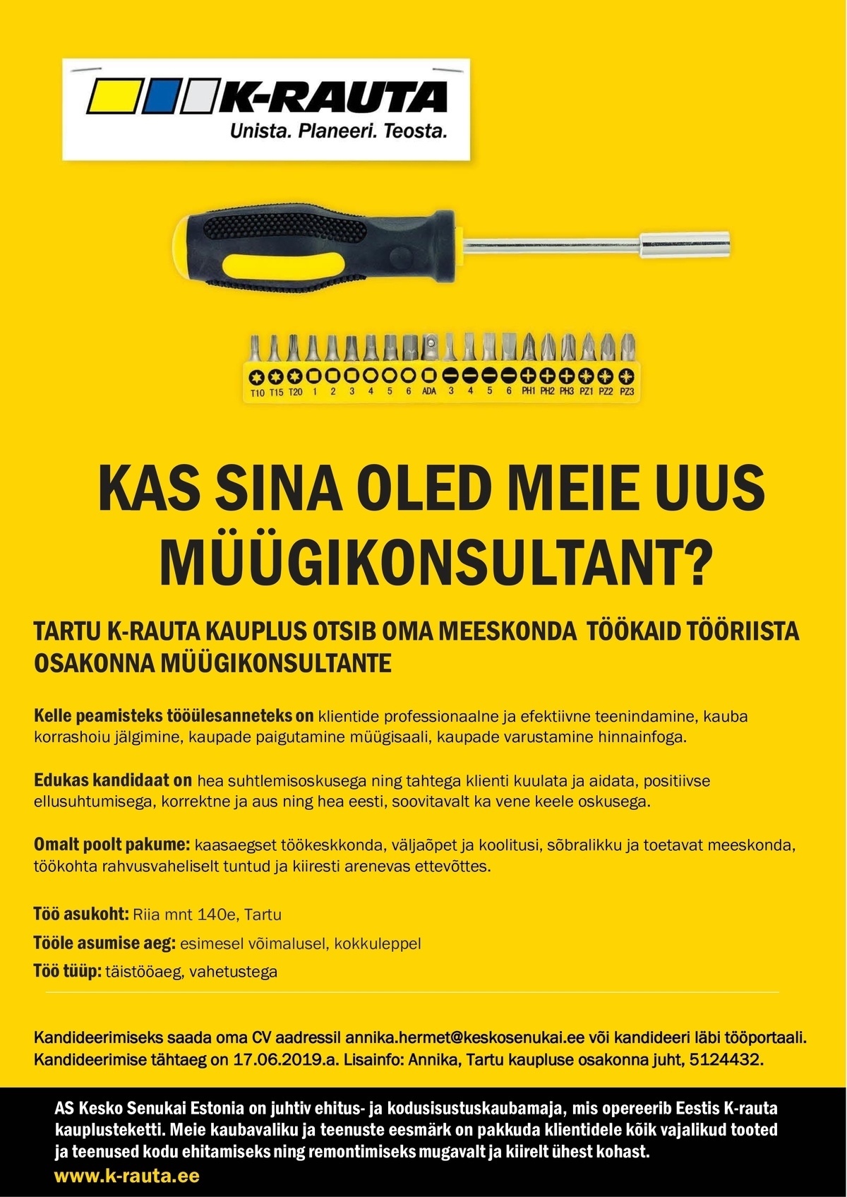 AS Kesko Senukai Estonia Müügikonsultant tööriista osakonda Tartu K-rauta kauplusesse