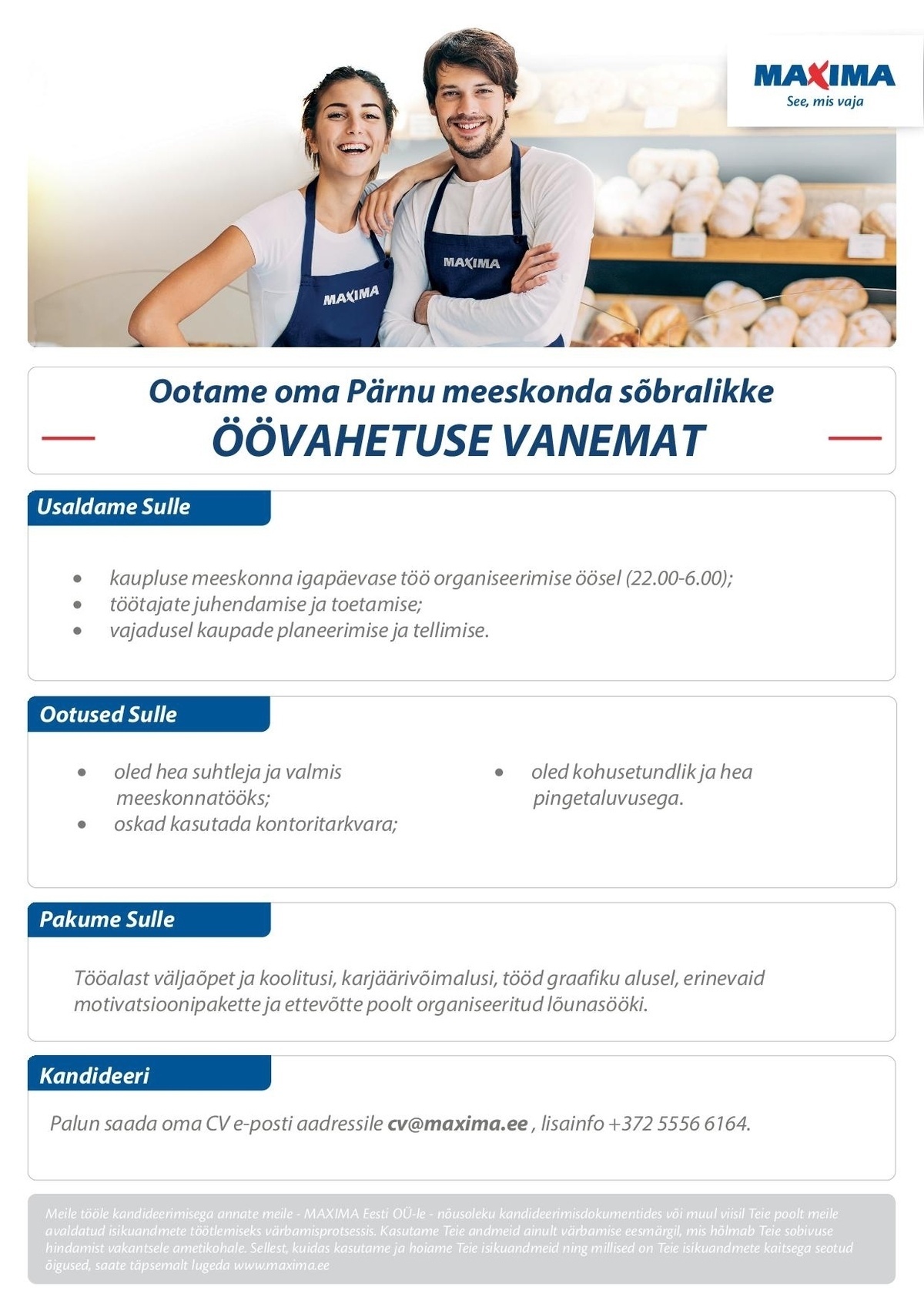 Maxima Eesti OÜ Öövahetuse vanem Pärnu Maximas