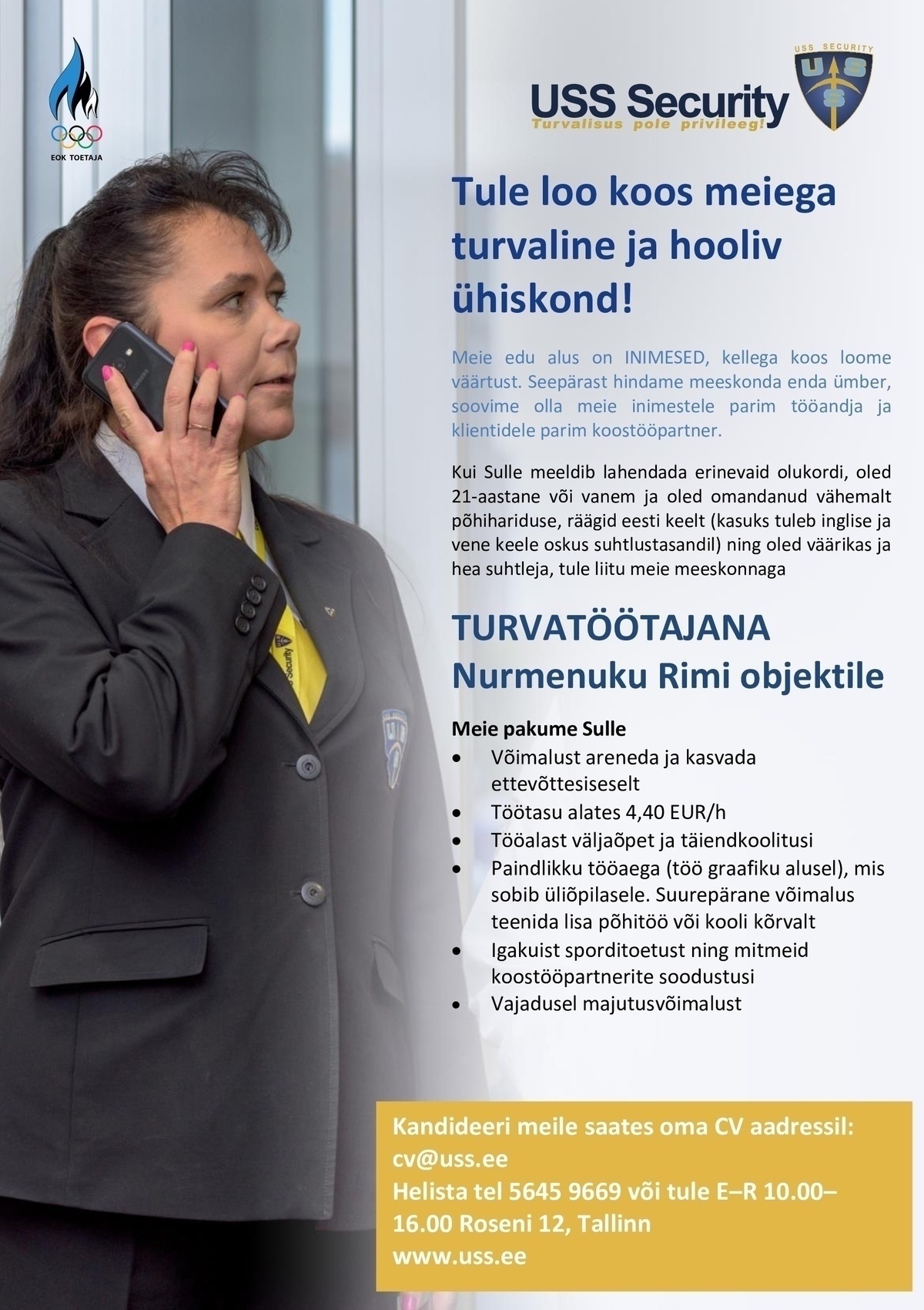 USS SECURITY EESTI AS Turvatöötaja Nurmenuku Rimisse