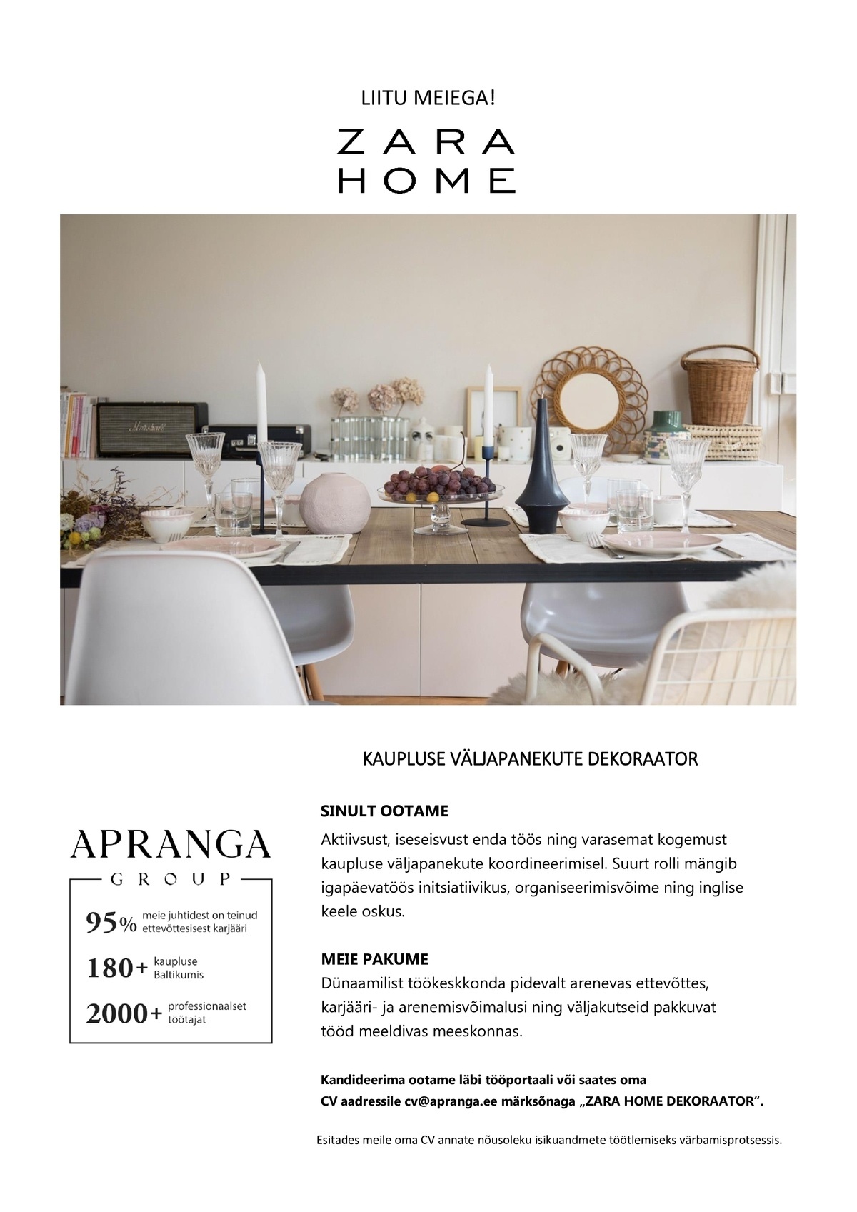 Apranga Estonia OÜ Zara Home`i kaupluse väljapanekute dekoraator