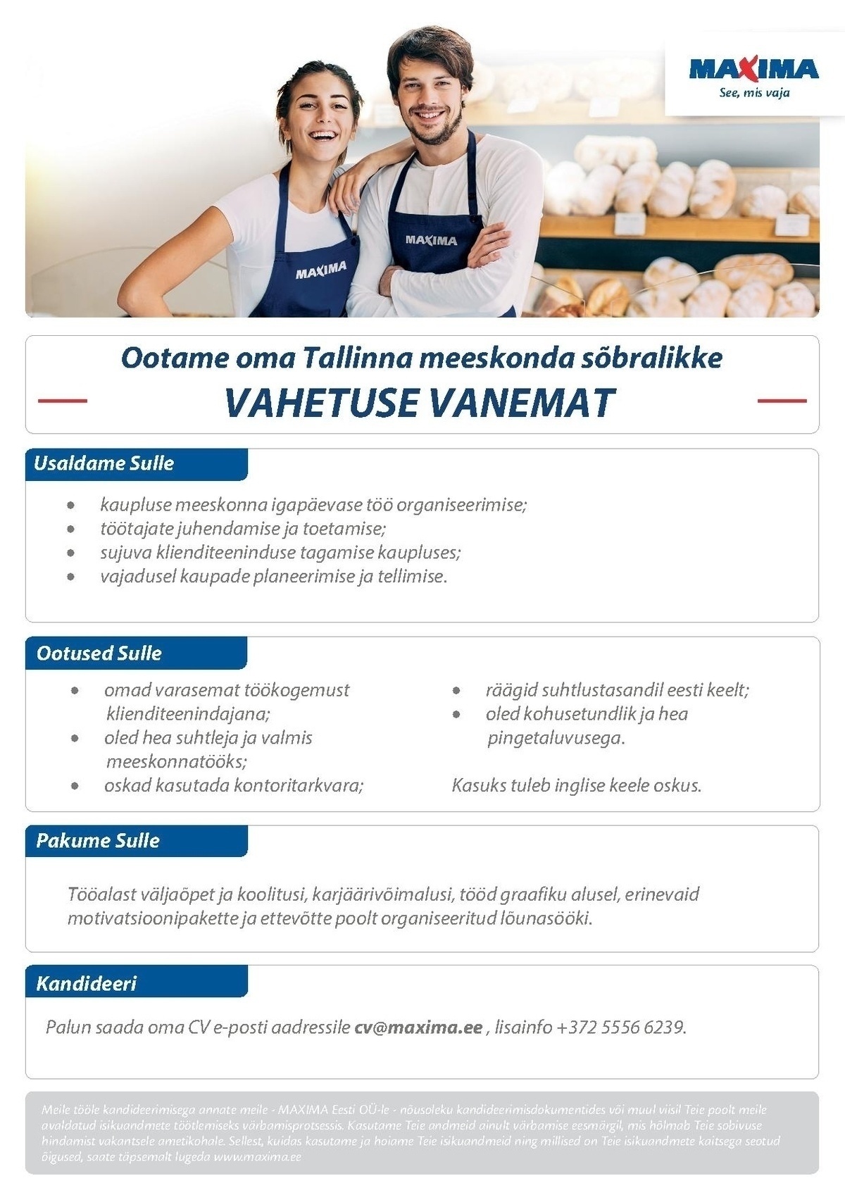 Maxima Eesti OÜ Vahetuse vanem Männiku Maximas, Valdeku tn 114