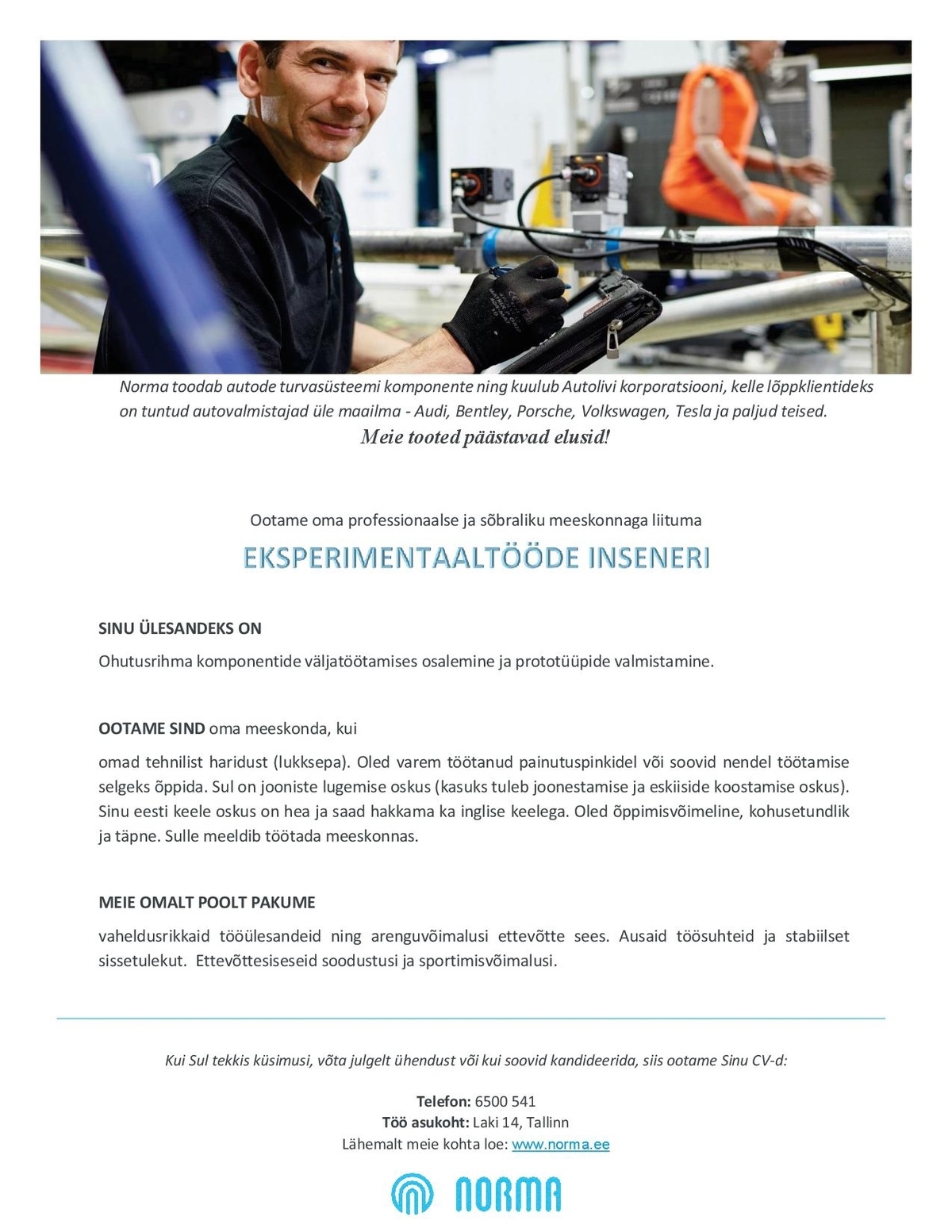 Norma AS EKSPERIMENTAALTÖÖDE INSENER