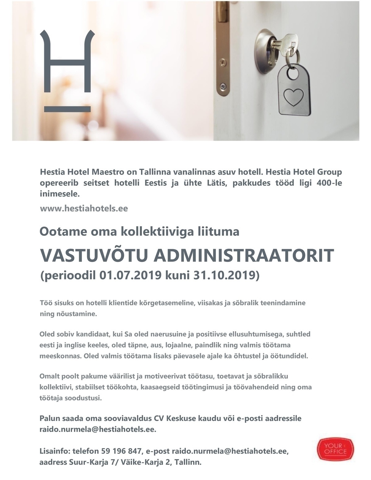 Hestia Hotel Maestro Vastuvõtu administraator - tähtajaline kuni 31.10.2019 (Hestia Hotel Maestro)