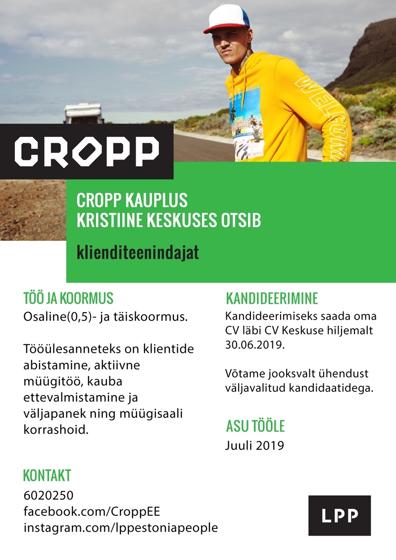 LPP Estonia OÜ Klienditeenindaja (osaline- või täistöökoormus) CROPP kauplusesse Kristiine keskuses